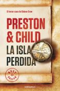 LA ISLA PERDIDA (GIDEON CREW 3) de PRESTON, DOUGLAS 