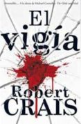 EL VIGIA de CRAIS, ROBERT 