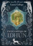 ENCICLOPEDIA DE IDHUN de GALLEGO GARCIA, LAURA 