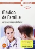 MDICO DE FAMILIA DE OSAKIDETZA-SERVICIO VASCO DE SALUD. TEMARIO GENERAL VOLUMEN 3 di VV.AA. 