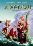 ALEF-THAU INTEGRAL VOL. 2 de JODOROWSKY, ALEJANDRO  ARNO 