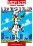 LUCKY LUKE N 6: LA GRAN CARRERA DE OKLAHOMA de MORRIS 