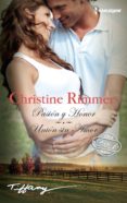 PASION Y HONOR / UNION SIN AMOR de RIMMER, CHRISTINE 