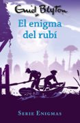 SERIE ENIGMAS, 3. EL ENIGMA DEL RUB de BLYTON, ENID 