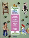 CUENTOS DE LA MEDIA LUNITA, N.3: DEL 9 AL 12 (6 ED.) de RODRIGUEZ ALMODOVAR, ANTONIO 