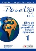 PLANETA 1. LIBRO DE REFERENCIA di CERROLAZA, MATILDE  CERROLAZA, OSCAR  LLOVET, BEGOA 