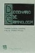 DICCIONARIO DE CRIMINOLOGIA de GARRIDO GENOVES, VICENTE  GOMEZ PIANA, ANA M. 