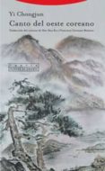 CANTO DEL OESTE COREANO di CHONGJUN, YI 