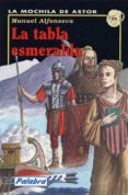 LA TABLA ESMERALDA de ALFONSECA, MANUEL 