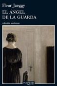 EL ANGEL DE LA GUARDA de JAEGGY, FLEUR 
