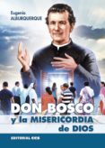 DON BOSCO Y LA MISERICORDIA DE DIOS de ALBURQUERQUE, EUGENIO 