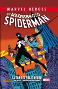 EL ASOMBROSO SPIDERMAN: LA ERA DEL TRAJE NEGRO de DEFALCO, TOM 
