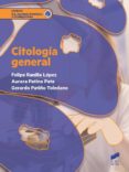 CITOLOGIA GENERAL di RANILLA LOPEZ, FELIPE 