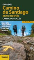 EL CAMINO DE SANTIAGO EN TU MOCHILA. CAMINO PORTUGUES (3 ED.) di POMBO RODRIGUEZ, ANTON 