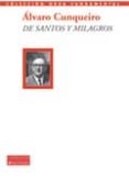 DE SANTOS Y MILAGROS di CUNQUEIRO, ALVARO 