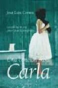 UNA CANCION PARA CARLA di CORREA, JOSE LUIS 