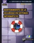 MANTENIMIENTO DE LA SEGURIDAD EN SISTEMAS INFORMATICOS di COSTAS SANTOS, JESUS 