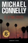 EL ULTIMO COYOTE de CONNELLY, MICHAEL 