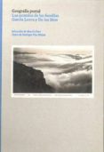 GEOGRAFIA POSTAL: LAS POSTALES DE LAS FAMILIAS GARCIA LORCA Y DE LOS RIOS di VILA-MATAS, ENRIQUE 