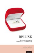DELUXE di THOMAS, DANA L. 