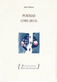 POEMAS (1981-2011) de MAROTO, JESUS 