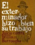 EL EXTERMINADOR HIZO BIEN SU TRABAJO di VV.AA. 