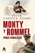 MONTY Y ROMMEL de CADDICK-ADAMS, PETER 