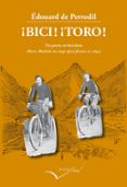 BICI! TORO! di PERRODIL, EDOUARD DE 