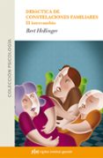 DIDCTICA DE CONSTELACIONES FAMILIARES di HELLINGER, BERT 