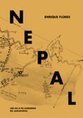 NEPAL: 300 KM A PIE ALREDEDOR DEL ANNAPURNA di FLORES, ENRIQUE 