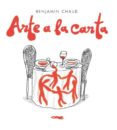ARTE A LA CARTA de CHAUD, BENJAMIN 