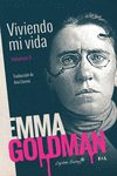 VIVIENDO MI VIDA (VOL. 2) de GOLDMAN, EMMA 