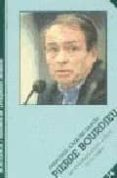PIERRE BOURDIEU: LA SOCIOLOGIA COMO CRITICA DE LA RAZON (MONTESIN OS) de VAZQUEZ GARCIA, FRANCISCO 