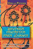 BISUTERIA FANTASTICA PARA JOVENES de MORAS, INGRID 
