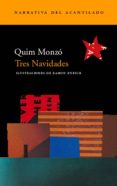 TRES NAVIDADES de MONZO, QUIM 