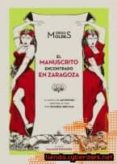 EL MANUSCRITO ENCONTRADO EN ZARAGOZA: LA NOVELA DE JAN POTOCKI AD APTADA AL CINE POR WOJCIECH JERZY HAS de MOLDES, DIEGO 