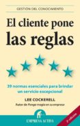 EL CLIENTE PONE LAS REGLAS de COCKERELL, LEE 
