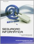 SEGURIDAD INFORMATICA di ALEGRE RAMOS, M PILAR  GARCIA-CERVIGON HURTADO, ALFONSO 