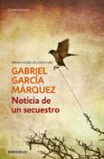 NOTICIA DE UN SECUESTRO di GARCIA MARQUEZ, GABRIEL 