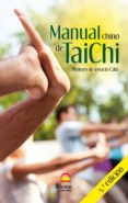 MANUAL CHINO DE TAI CHI  (5 ED.) de CALIZ, IGNACIO 
