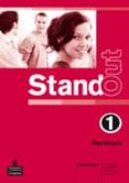 STAND OUT 1 WORKBOOK PACK (BACHILLERATO-INGLES) di VV.AA. 