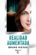 REALIDAD AUMENTADA de NIEVAS, BRUNO 