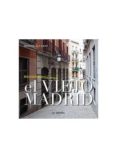 RECORRIDOS POR EL VIEJO MADRID di ALVAREZ, MIGUEL 