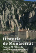 HISTORIA DE MONTSERRAT di VV.AA. 