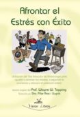 AFRONTAR EL ESTRES CON EXITO di VV.AA. 