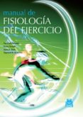 MANUAL DE FISIOLOGIA DEL EJERCICIO di VV.AA. 