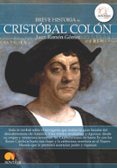 BREVE HISTORIA DE CRISTOBAL COLON di GOMEZ GOMEZ, JUAN RAMON 