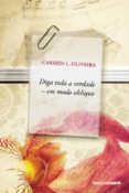 Diga Toda A Verdade Em Modo Oblíquo (ebook)