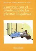 CONVIVIR CON EL SINDROME DE LAS PIERNAS INQUIETAS di VV.AA. 