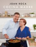 PACK CDL COCINA MADRE (LIBRO + LIBRETA TIPO MOLESKINE PARA RECETAS) de ROCA, JOAN 